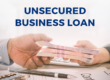 Unsecured Business Loan